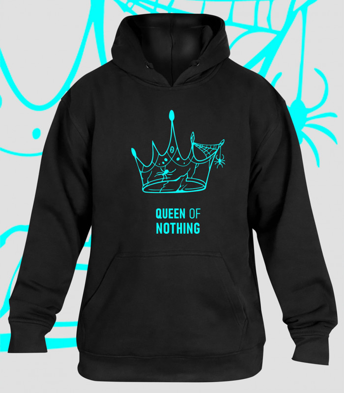 SUDADERA QUEEN of NOTHING